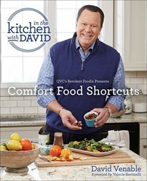 Brands for men or women Cookware Comfort Food Shortcuts: An "In the Kitchen with David" Cookbook from QVC&#039;s Resid